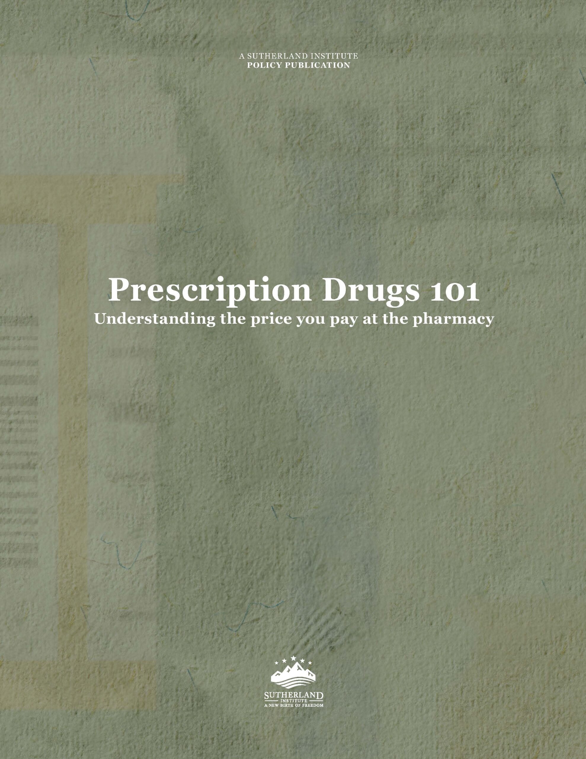 Prescription Drugs 101: Understanding the price you pay at the pharmacy