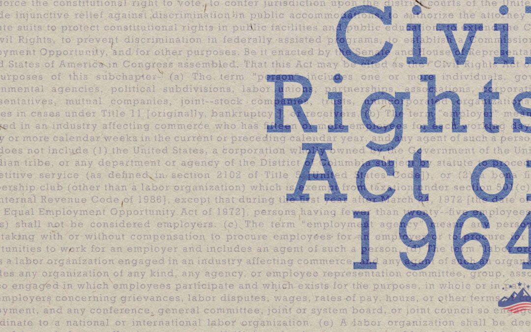 Learning about America through primary sources: Civil Rights Act of 1964